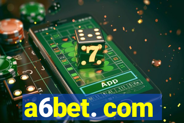 a6bet. com